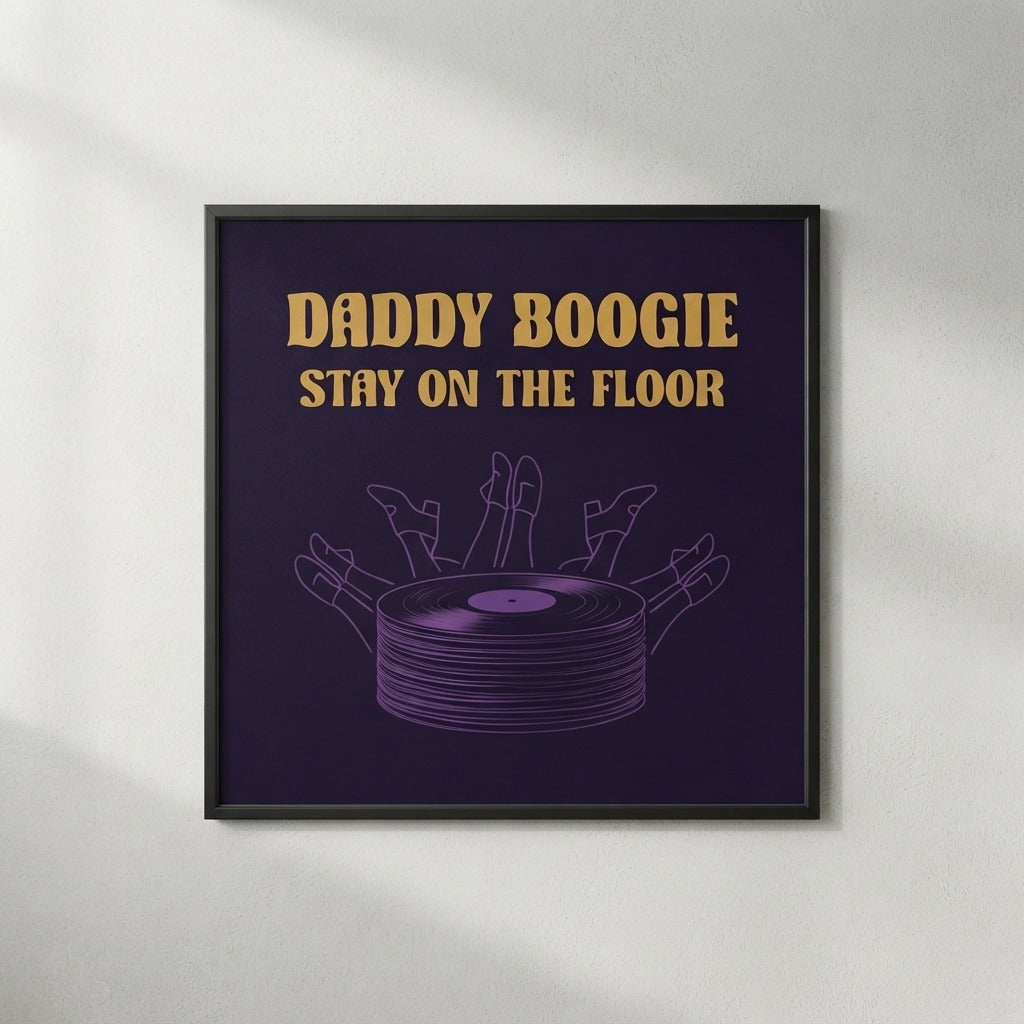 Daddy Boogie — Stay on the Floor Poster mockup