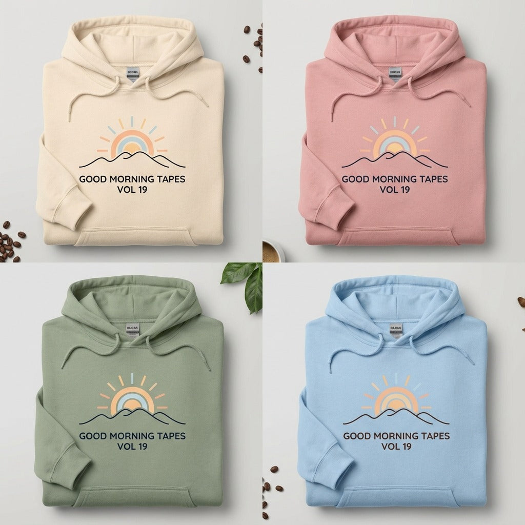 Good Morning Tapes — Good Morning Playlist : Vol 19 Hoodie — design 4