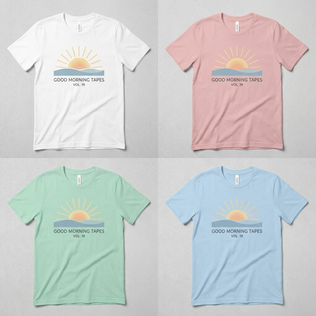 Good Morning Tapes — Good Morning Playlist : Vol 19 Tee — design 4