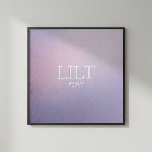 Lilt — Bliss Poster