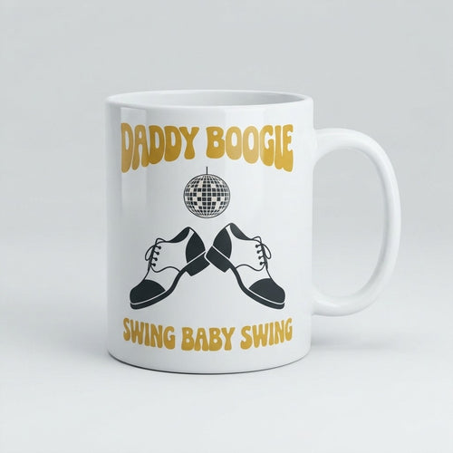 Daddy Boogie — Swing Baby Swing Mug
