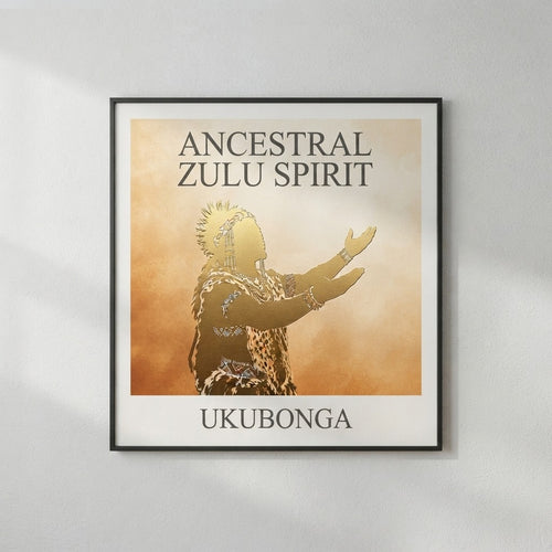 Ancestral Zulu Spirit — Ukubonga ملصق