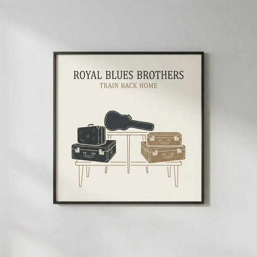 Royal Blues Brothers — Train Back Home ملصق