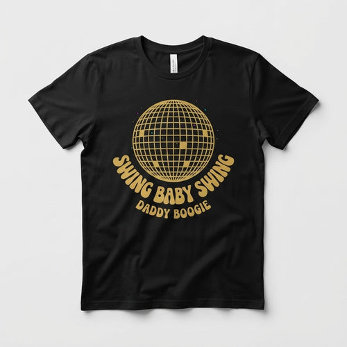 Daddy Boogie — Swing Baby Swing Tee