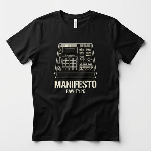 Raw Type Beats — MPC Manifesto Tee