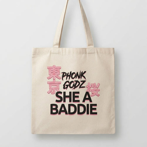 Phonk Godz — She A Baddie Stofftasche