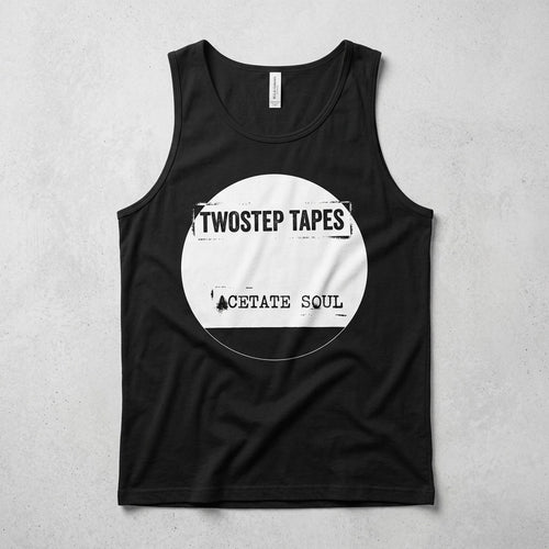 TwoStep Tapes — Acetate Soul Tank