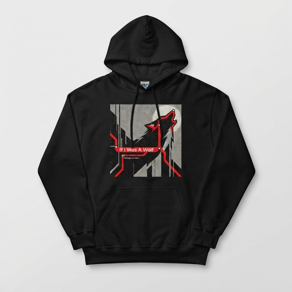 Nobody Answers — If I Was A Wolf Hoodie — product mockup