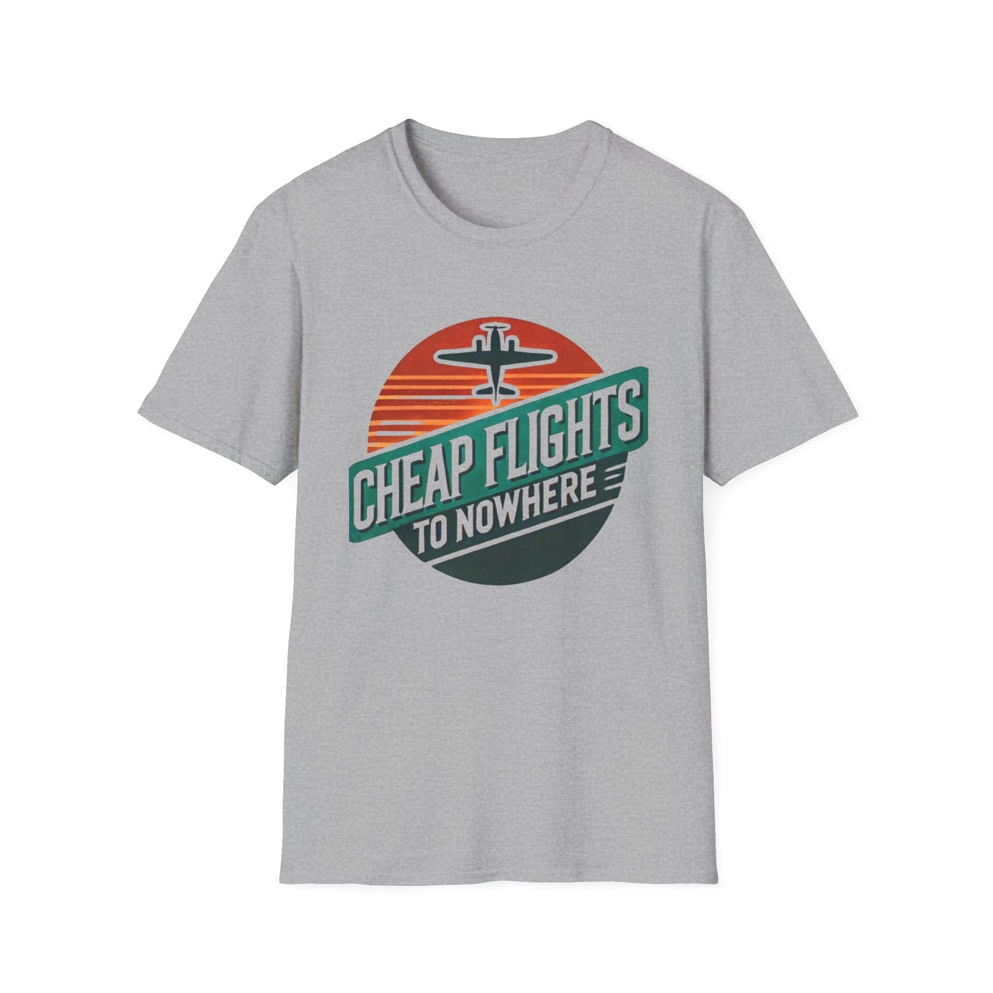 Cheap Flights to Nowhere Unisex T-Shirt - Casual Travel Tee