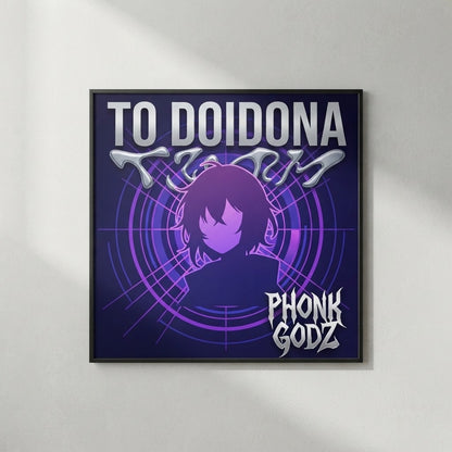 Phonk Godz — To Doidona Poster