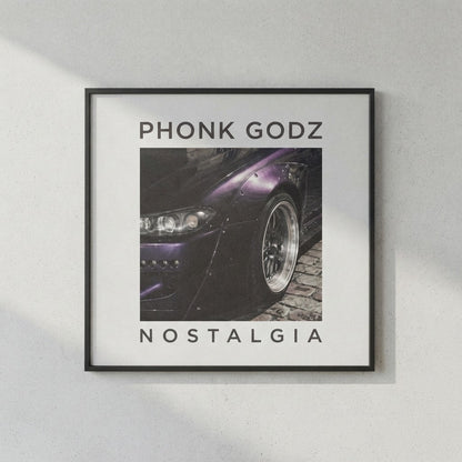 Phonk Godz — N O S T A L G I A Poster