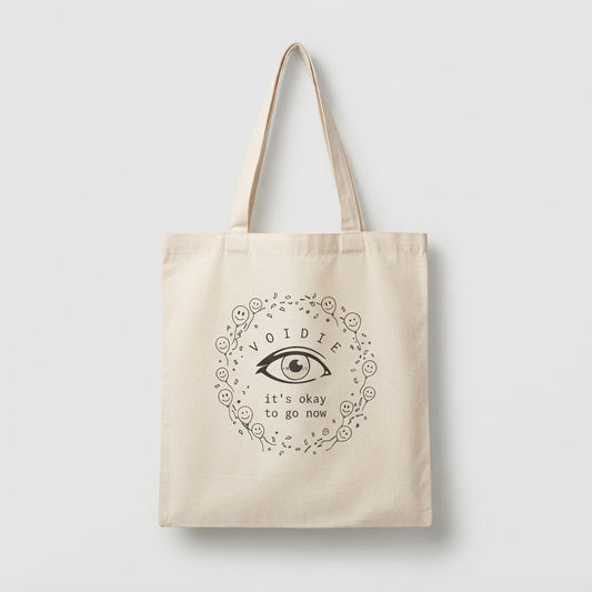 Voidie — It S Okay To Go Now Tote
