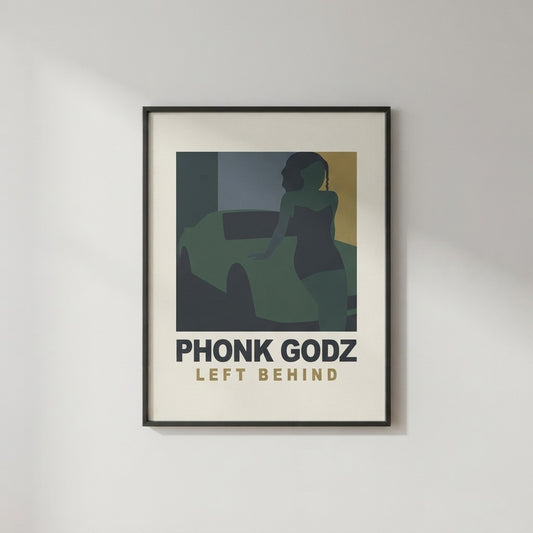 Phonk Godz — L E F T B E H I N D Poster