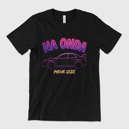 Phonk Godz — Na Onda Tee