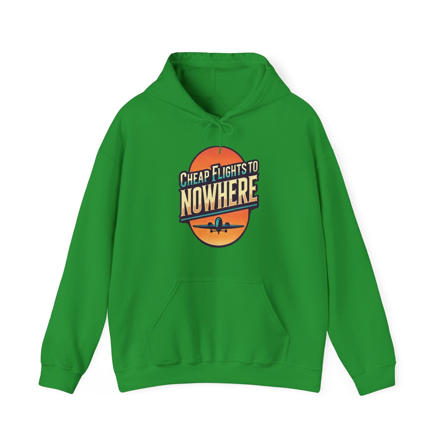 Cheap Flights to Nowhere Hooded Sweatshirt - Travel Humor Unisex