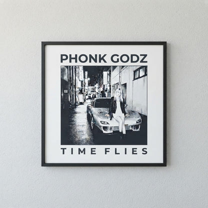 Phonk Godz — T I M E F L I E S Poster