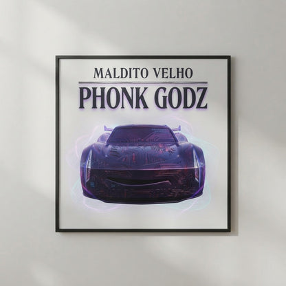 Phonk Godz — Maldito Velho Poster