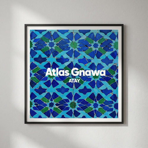 Atay — Atlas Gnawa Poster