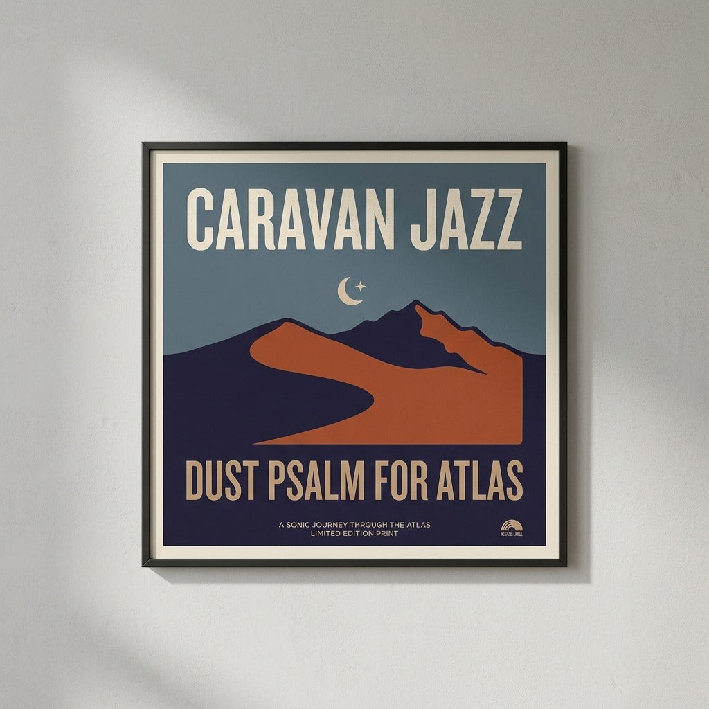Caravan Jazz — Dust Psalm for Atlas Poster — design 2