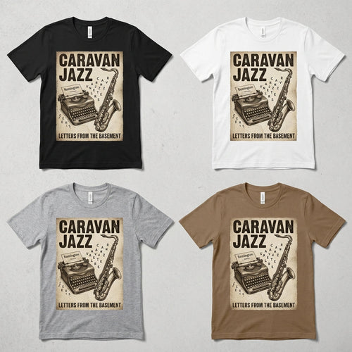 Caravan Jazz — Letters from the Basement Tee