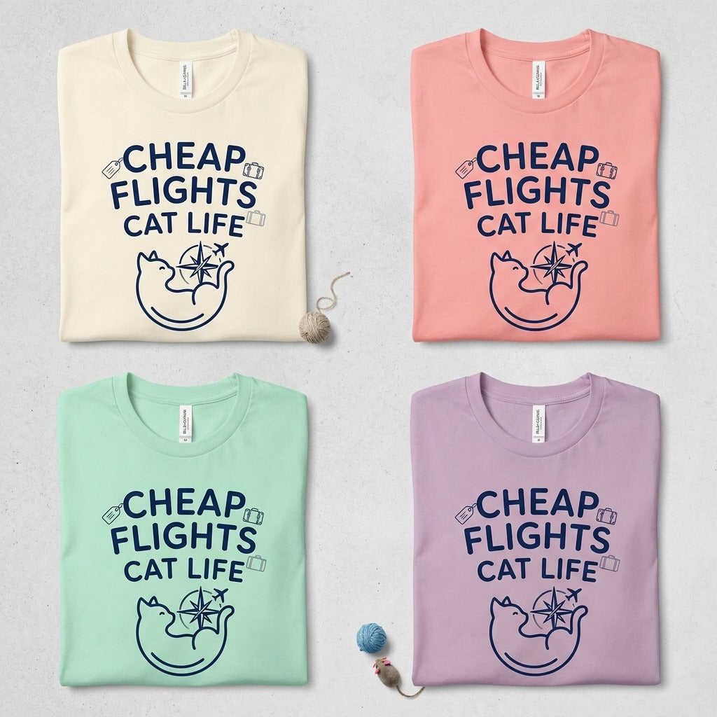 Cheap Flights to Nowhere — Cat Life Tee — design 4