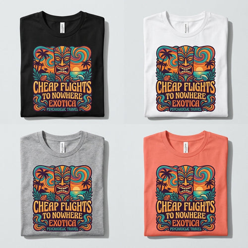 Cheap Flights to Nowhere — Exotica Tee