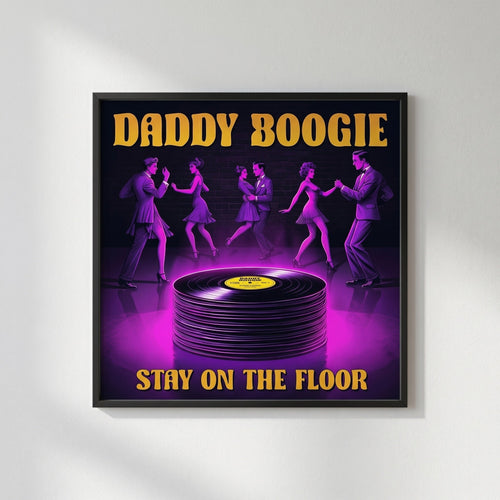 Daddy Boogie — Stay on the Floor Poster