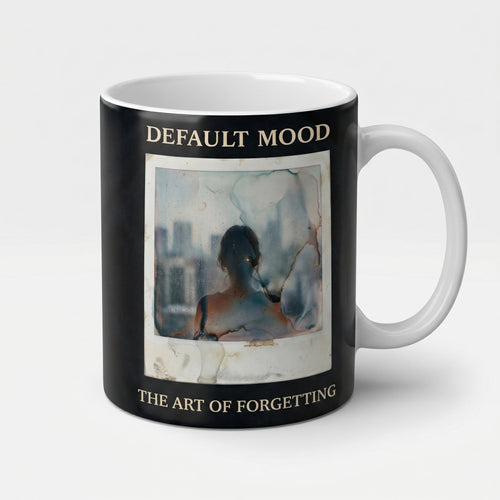 Default Mood — The Art of Forgetting Mug