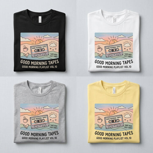 Good Morning Tapes — Good Morning Playlist : Vol 10 Tee