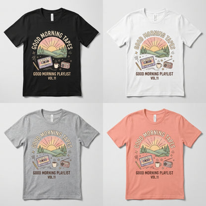 Good Morning Tapes — Good Morning Playlist : Vol 11 Tee — design 2