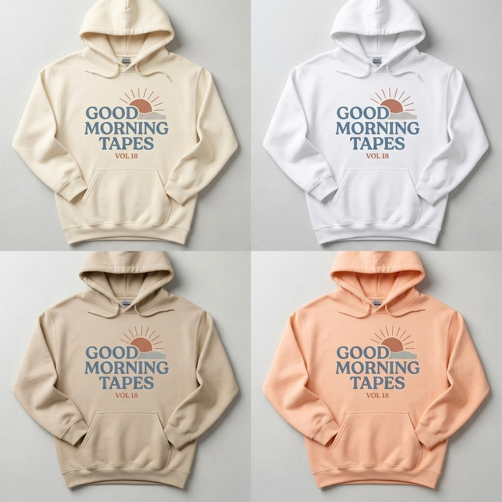 Good Morning Tapes — Good Morning Playlist : Vol 18 Hoodie — design 1