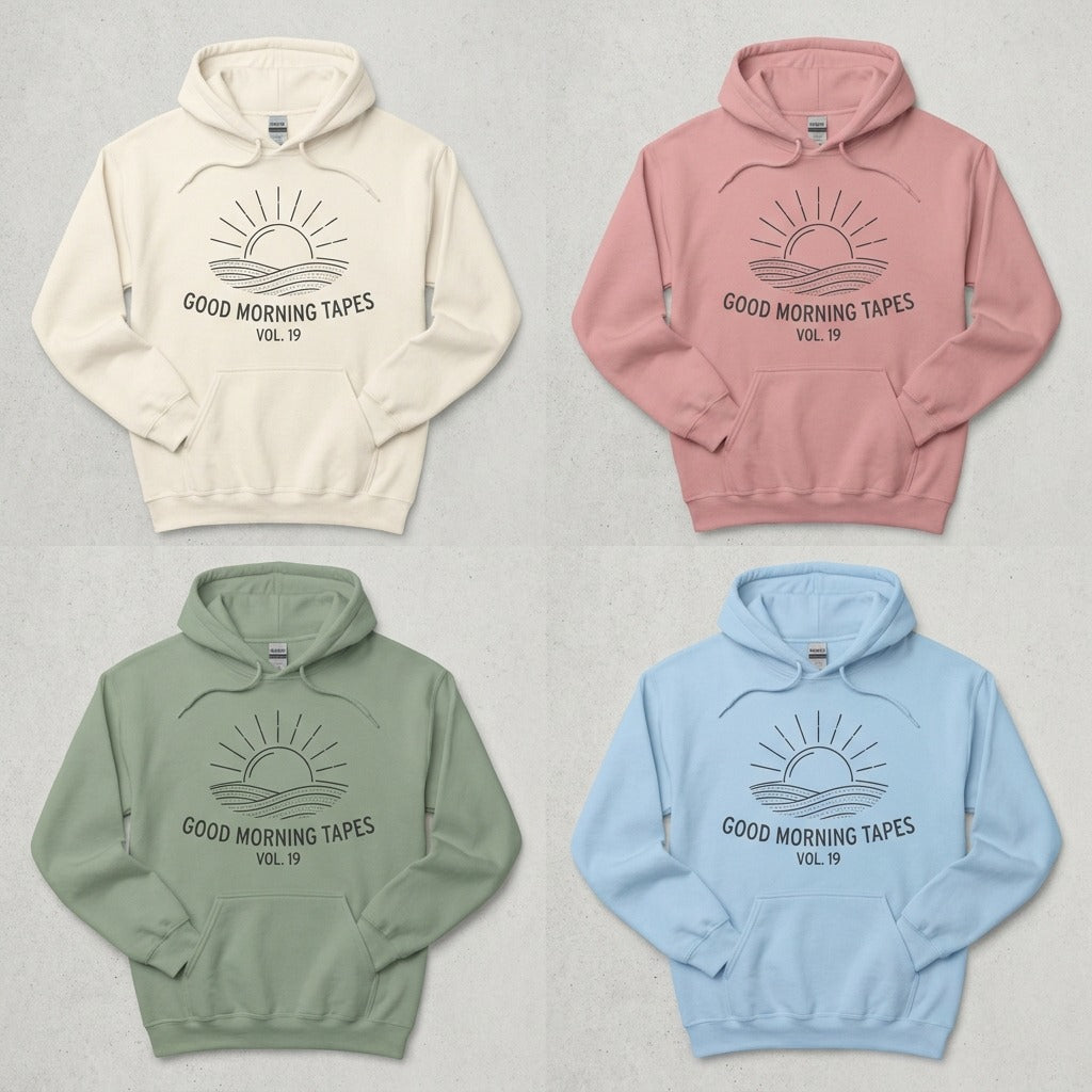 Good Morning Tapes — Good Morning Playlist : Vol 19 Hoodie — design 2