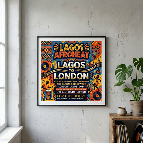 Lagos AfroHeat — Lagos to London Poster