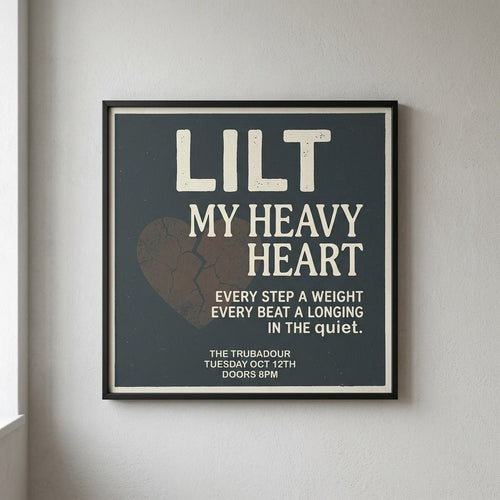 Lilt — My Heavy Heart Poster