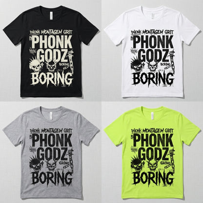 Phonk Godz — B O R I N G Tee — design 1