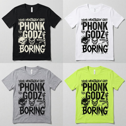 Phonk Godz — B O R I N G Tee — design 1