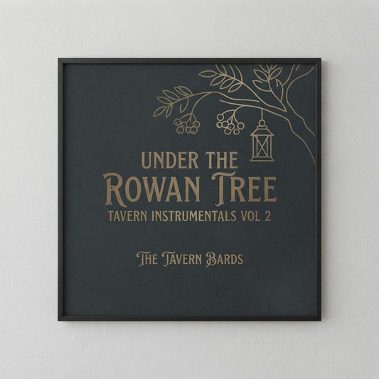 the tavern bards under the rowan tree tavern instrumentals vol 2 poster