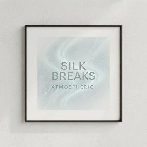 Silk Breaks — Atmospheric Poster