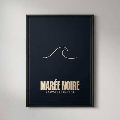 Sauvagerie Fine — Marée noire Poster — design 3