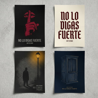 Sin Testigos — No Lo Digas Fuerte Poster — design 1