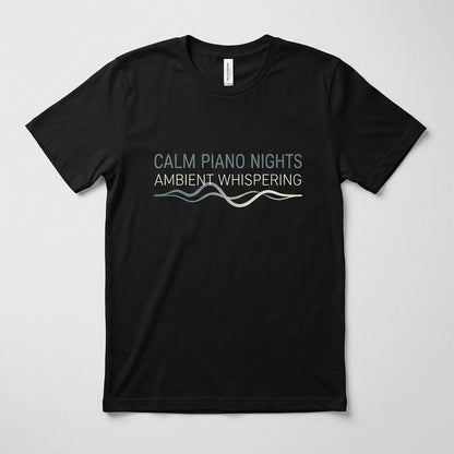 calm piano nights ambient whispering tee