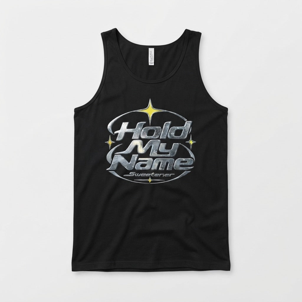 Sweetener — Hold My Name Tank — product mockup
