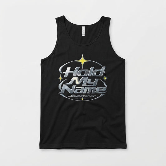 Sweetener — Hold My Name Tank — product mockup