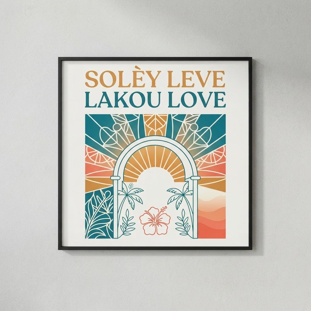Lakou Love — Solèy Leve Poster — product mockup