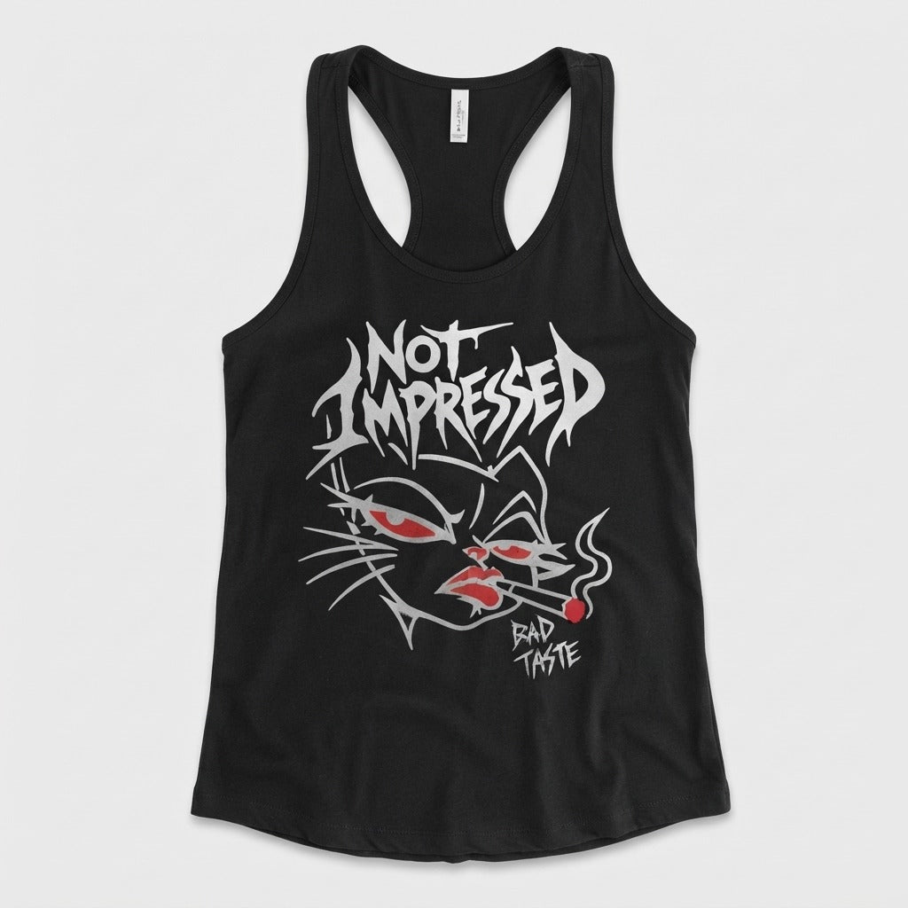 Bad Taste — Not Impressed Tank — product mockup